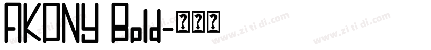 AKONY Bold字体转换